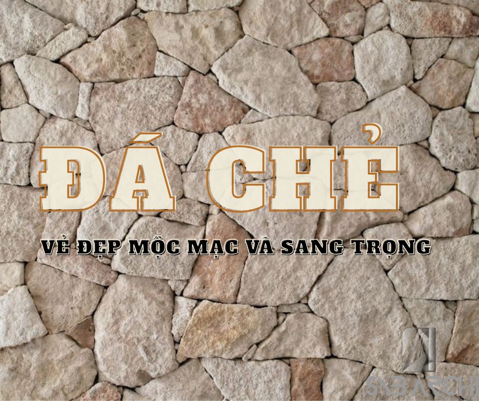 Vật liệu đá chẻ trong xây dựng
